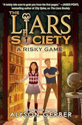 The Liars Society #2: A RISKY GAME