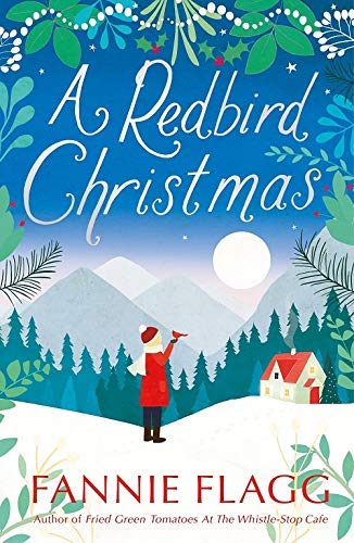 A Redbird Christmas: A Novel