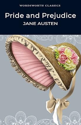 Pride & Prejudice (Wordsworth Classics) Paperback