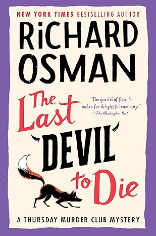 The Last Devil to Die: A Thursday Murder Club Mystery