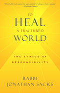 To Heal A fractured World
