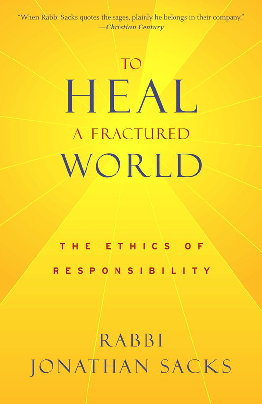 To Heal A fractured World