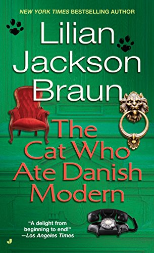 The Cat Who Ate Danish Modern (Cat Who... Book 2)