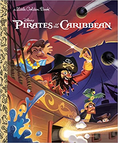 Pirates of the Caribbean (Disney Classic) (Little Golden Book)