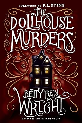 The Dollhouse Murders (35th Anniversary Edition)