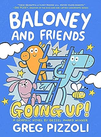Baloney and Friends: Going Up! (Baloney & Friends, 2)
