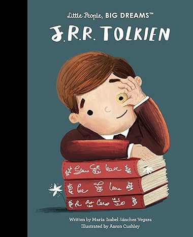 J. R. R. Tolkien (Little People, BIG DREAMS, 79)