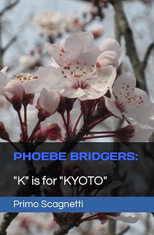 PHOEBE BRIDGERS: "K" is for "KYOTO"