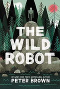 The Wild Robot (Volume 1) (The Wild Robot, 1) (Paperback)