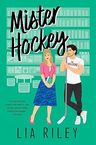 Mister Hockey: A Hellions Hockey Romance (A Hellions Hockey Romance, 1) Paperback