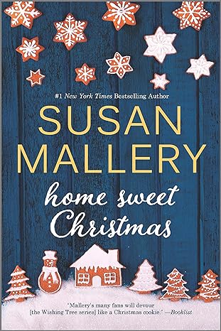 Home Sweet Christmas: A Holiday Romance Novel (Wishing Tree)
