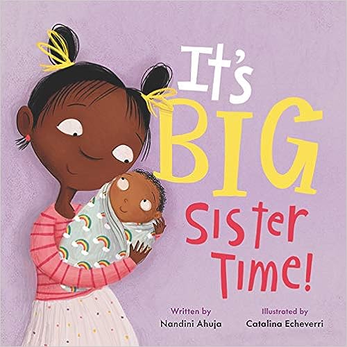 It's Big Sister Time! (My Time)