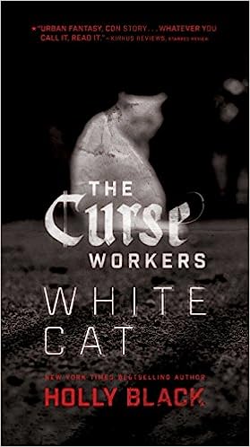 White Cat (1) (The Curse Workers)