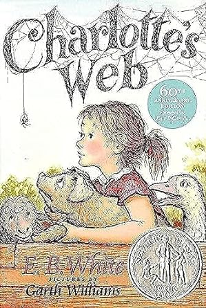Charlotte's Web: A Newbery Honor Award Winner