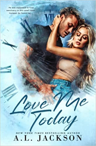 Love Me Today: A Single Dad, Small Town Romance (Time River)