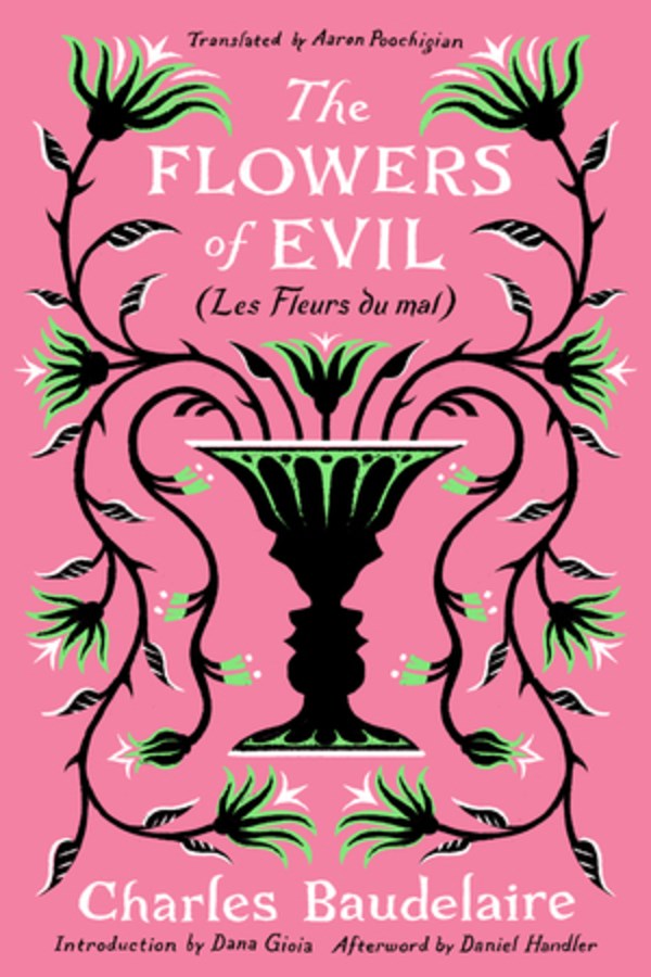 The Flowers Of Evil:(Les Fleurs Du Mal)