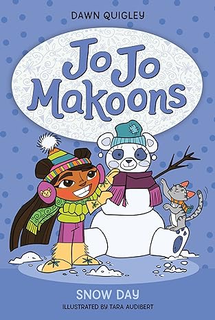 Jo Jo Makoons: Snow Day (Jo Jo, 3)