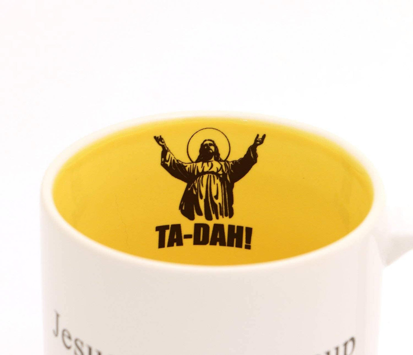 Mug - Ta-Dah Jesus, Jesus fills my cup, Wake Pray Slay