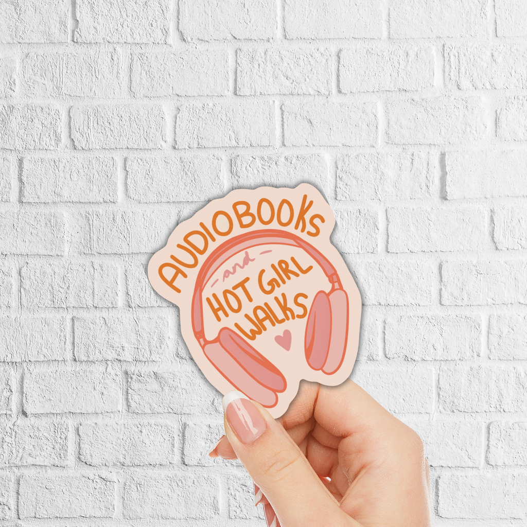 Audiobooks and Hot Girl Walks Vinyl Sticker