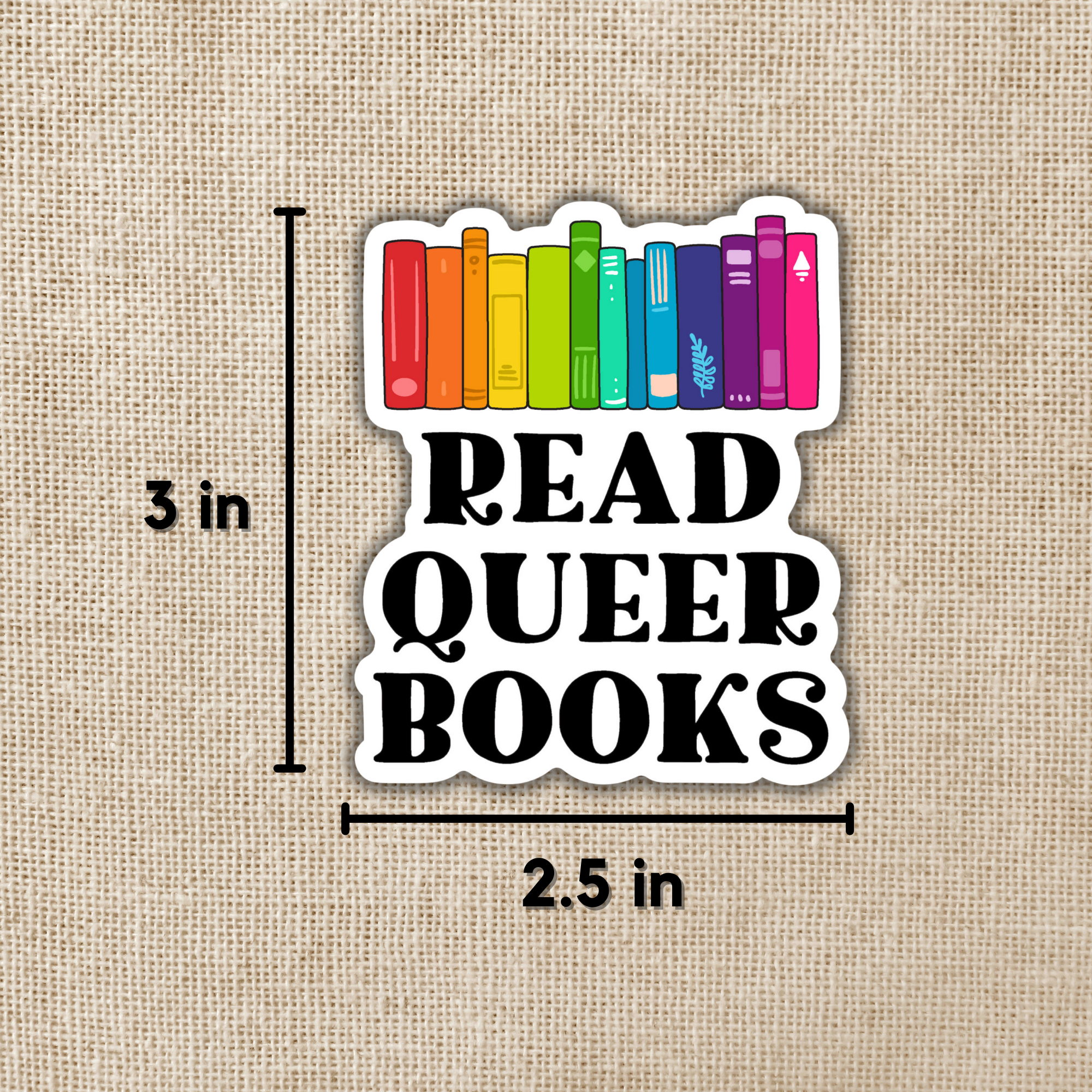 Read Queer Books 3-inch Sticker