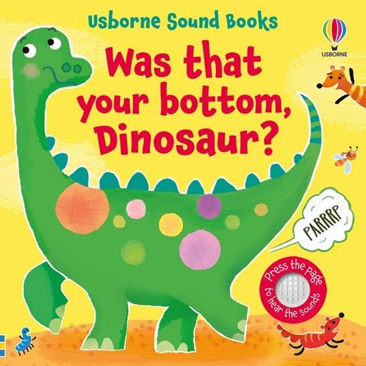 Was That Your Bottom, Dinosaur?: Sam Taplin