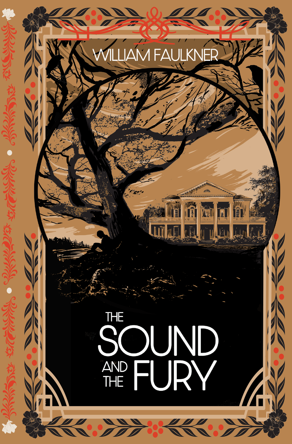 The Sound and the Fury (Deluxe Hardcover)