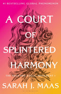 Preorder - A Court of Splintered Harmony (A Court of Thorns & Roses 6)- 10/27/26