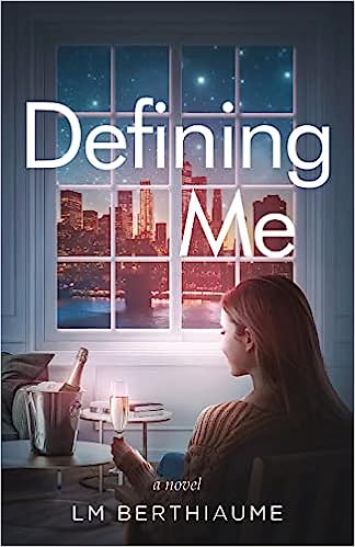 Defining Me: A Novel
