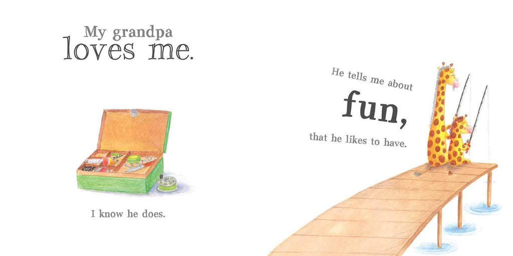 My Grandpa Loves Me by: Hardcover; 8 pages / English