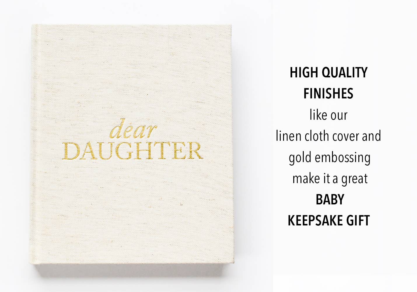 Dear Daughter Childhood Keepsake Book | Mother's Day Gift: Cream