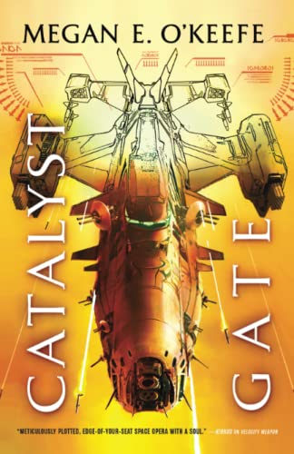 Catalyst Gate (The Protectorate, 3)