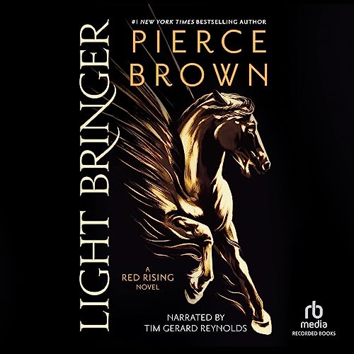 Light Bringer: Red Rising, Book 6