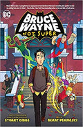 Bruce Wayne: Not Super