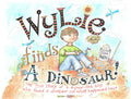 Wylie Finds a Dinosaur