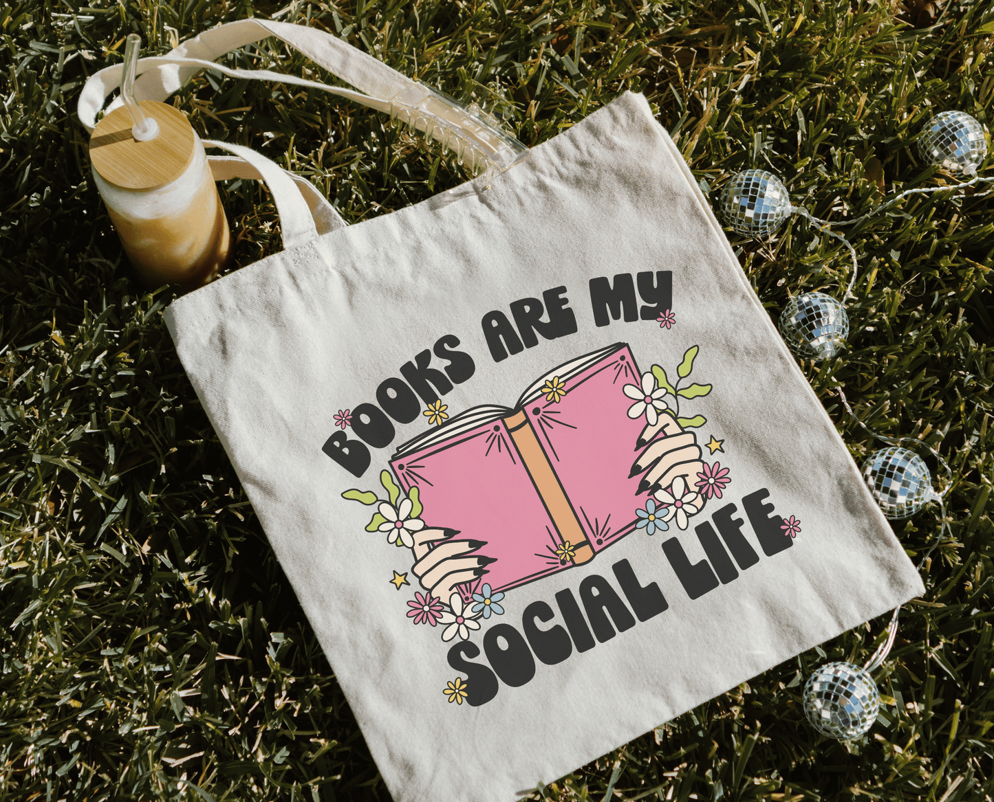 Tote Bag - Books Are My Social Life