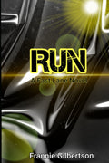 Run: A Fast Lane Novel
