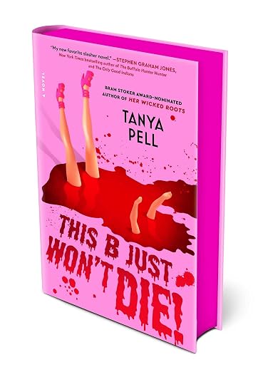 This B Just Won't Die!: A Novel