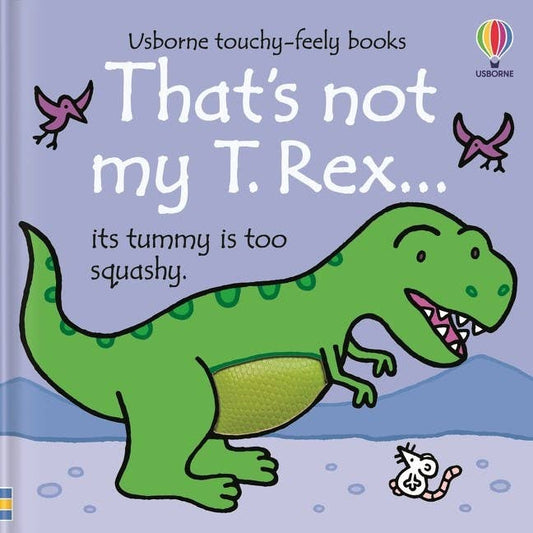 That's Not My T. Rex... : Usborne