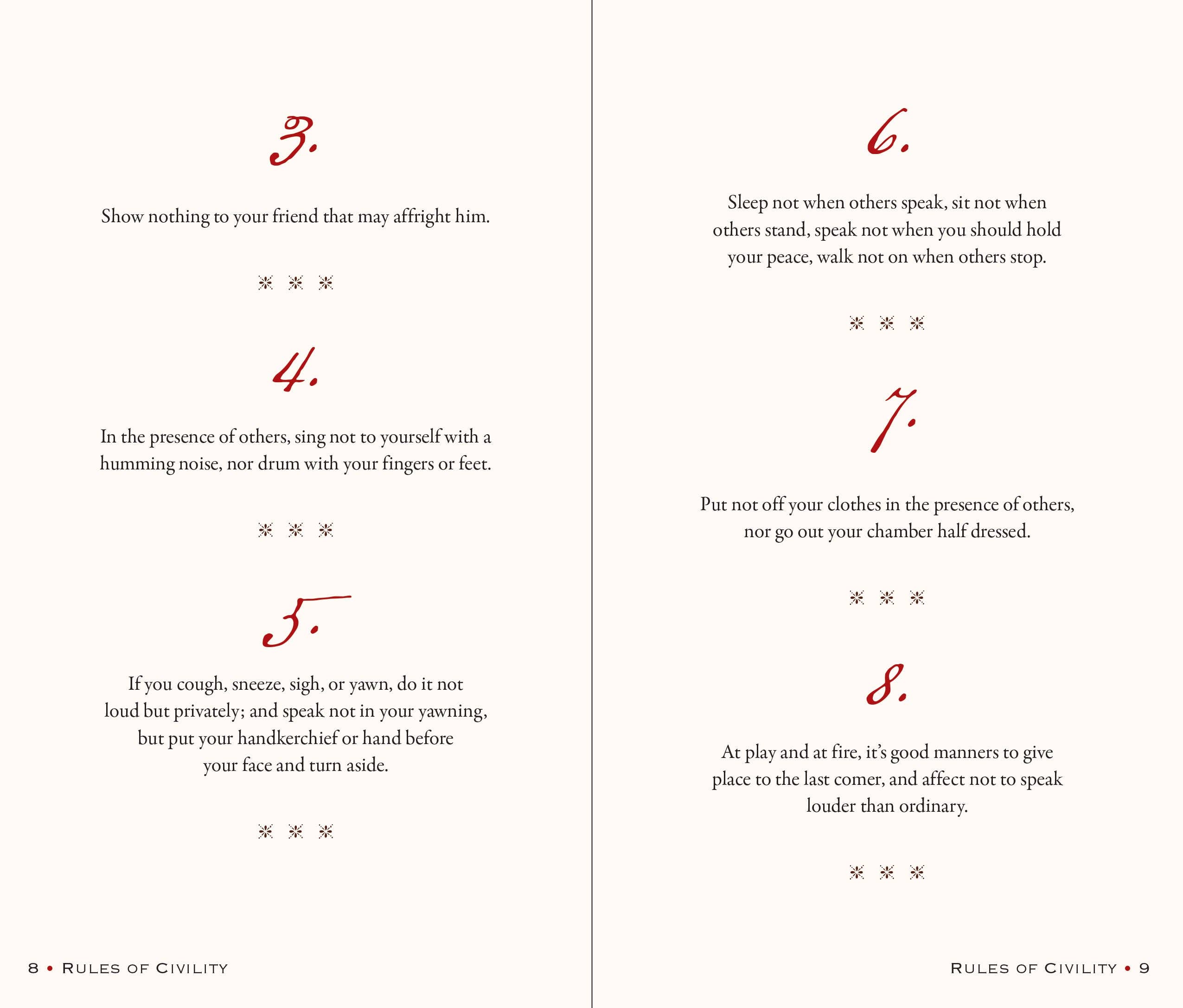 George Washington's Rules of Civility and Decent Behavior in Company and Conversation