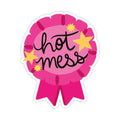 Hot Mess Badge