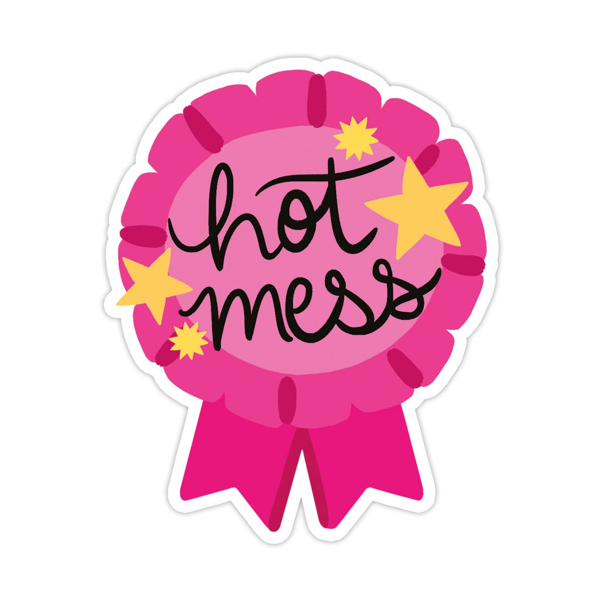 Hot Mess Badge