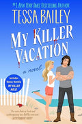 My Killer Vacation: A Novel