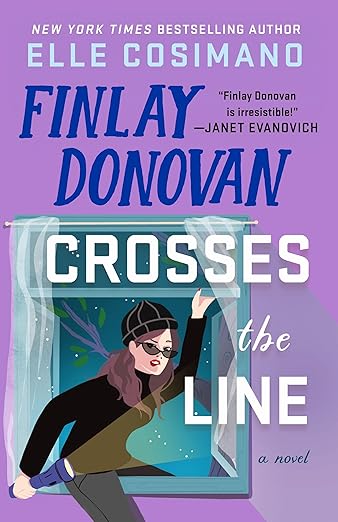 Finlay Donovan Crosses the Line: A Novel (The Finlay Donovan Series, 6)
