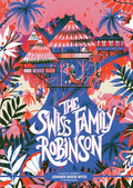 Classic Starts®️: The Swiss Family Robinson