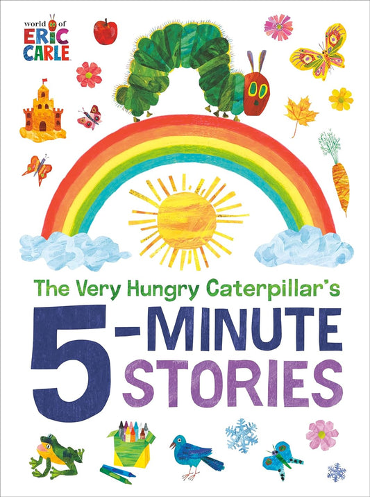 The Very Hungry Caterpillar's 5-Minute Stories Hardcover