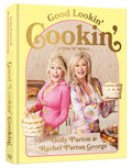Good Lookin' Cookin': A Year of Meals - A Lifetime of Family, Friends, and Food [A Cookbook]