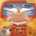 Maudette Flew the Coop