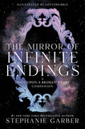 The Mirror of Infinite Endings: A Once Upon a Broken Heart Companion: 4 - 9/29/26