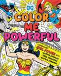 Coloring Book - DC Super Heroes: Color Me Powerful!
