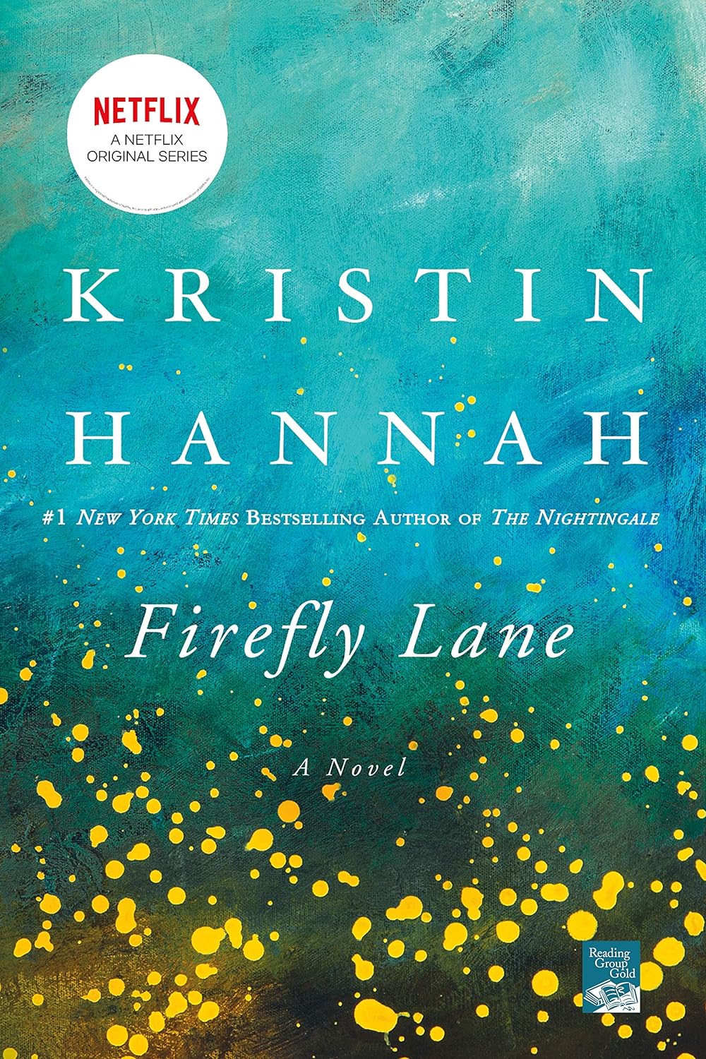 Firefly Lane: A Novel Paperback
